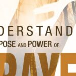 understanding the purpose and power of prayer myles munroe pdf